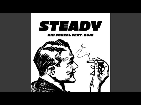 Steady