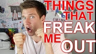THINGS THAT FREAK ME OUT | Collins Key