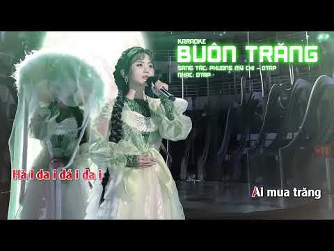 [Karaoke] Phương Mỹ Chi - Buôn Trăng | Sing!Asia