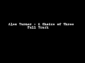A Choice of Three - Alex Turner (Full Version ...