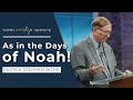 As In The Days Of Noah Pastor Stephen Bohr Worship Service 1 12 24