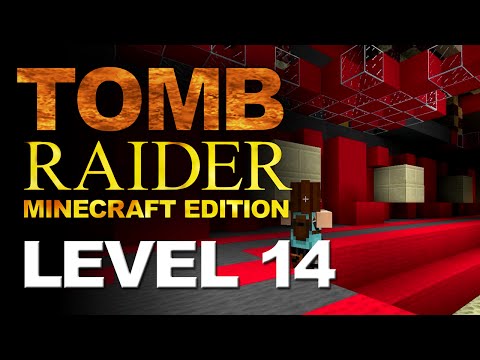 Tomb Raider Minecraft Edition - Level 14 - Atlantis + Bonus
