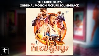 The Nice Guys - Soundtrack Preview (Official Video)