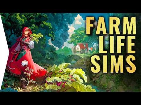 Build, Farm, and Dream in 2026's Best New Life Sims