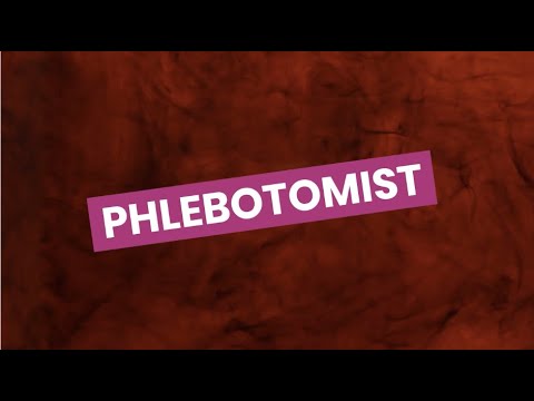 Phlebotomist video 1