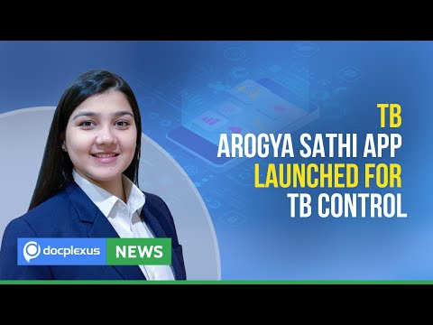 TB Arogya Sathi: Mobile App Launched for TB Control