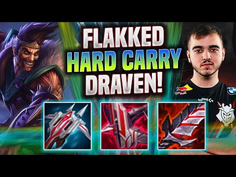 FLAKKED HARD CARRYING WITH DRAVEN! - G2 Flakked Plays Draven ADC vs Zeri! | Season 2022