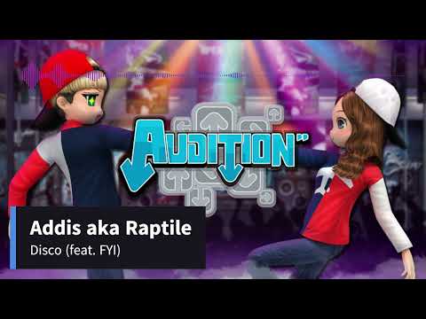 Addis aka Raptile - Disco (Feat. FYI) (Audition Online Redbana SoundTrack)