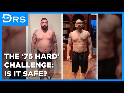 What Is the ‘75 Hard’ Challenge – And Is it Safe?