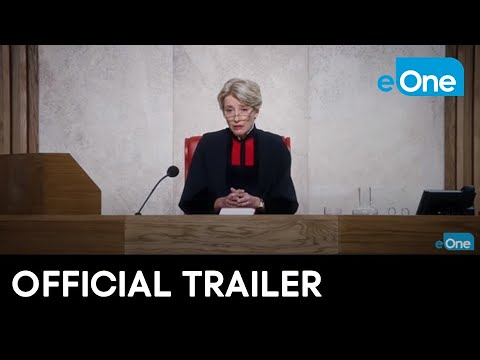 The Children Act (2018) Official Trailer