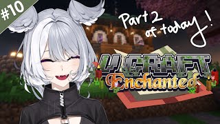 【#VCraftEnchanted】 back to getting sewious 【NIJISANJI EN | Elira Pendora】