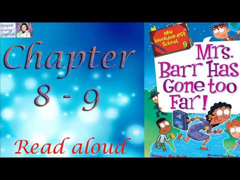 My Weirder-est School #9 Mrs Barr has gone too far by Dan Gutman - Chapter 8-9 | Kid book read aloud