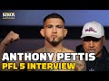 Anthony Pettis: The PFL Season Is a "Totally Different Animal" Than Fighting in UFC - MMA Fighting