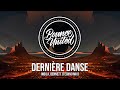 INDILA, BENNETT - Dernière Danse (Techno Mix)
