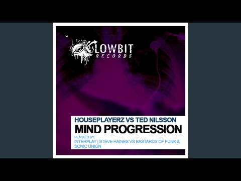 Mind Progression (Steve Haines vs Bastards of Funk & Sonic Union Remix)