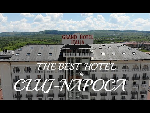 The Best Hotel In Cluj-Napoca | Grand Hotel Italia ***** Romania