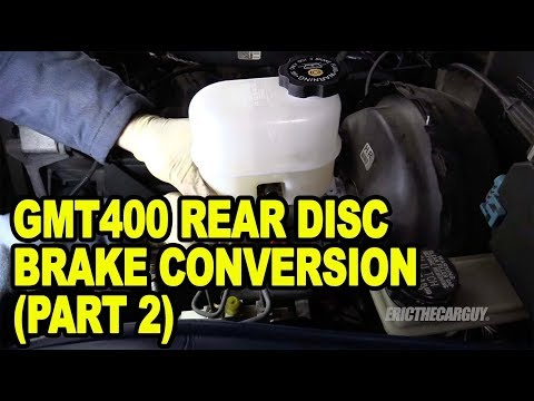 GMT400 Rear Disc Brake Conversion (Part 2) #ETCGDadsTruck