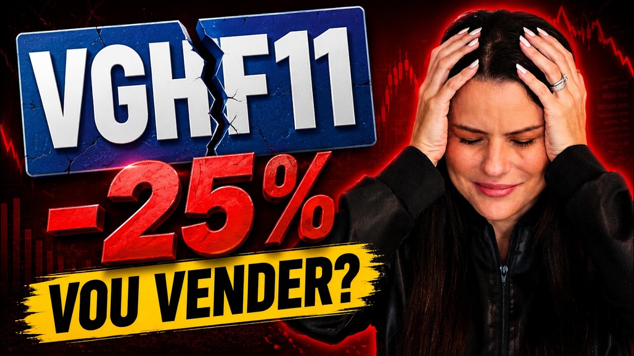 VGHF11 NÃO PARA DE DESPENCAR! HORA DE VENDER?