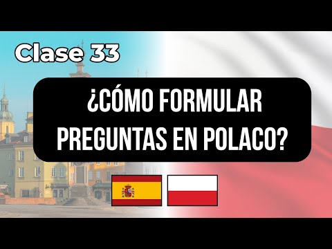 ¿Cómo formular preguntas en #polaco? - Clase #33 👉 Lecciones para hispanohablantes