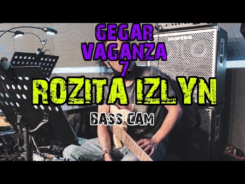 ROZITA IZLYN - GEGAR VAGANZA 7 MINGGU 1 - BASS CAM