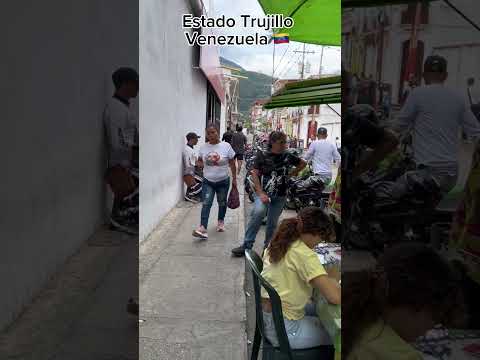 🇻🇪 A daily flow of TRUJILLO, Venezuela #virtualtour #trujillo #venezuela