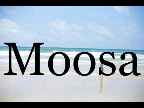 How To Pronounce Moosa🌈🌈🌈🌈🌈🌈Pronunciation Of Moosa
