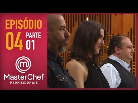 MASTERCHEF PROFISSIONAIS (25/10/2016) | PARTE 1 | EP 4 | TEMP 01