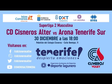 2021-12-18 SUPERLIGA 2 MAS: Cisneros Alter Voleibol - Arona Tenerife Sur