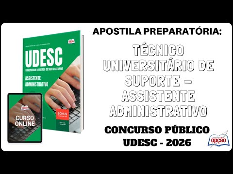 Apostila Técnico Universitário de Suporte - Assistente Administrativo - Concurso UDESC / 2026
