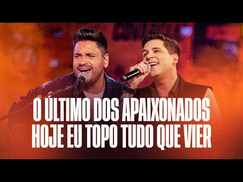Fred e Fabrício - O Último Dos Apaixonados / Hoje eu Topo o Que Vier | Acústico de Primeira 2, Vol.1