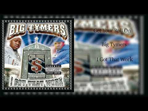 Big Tymers - Get Your Roll On (Clean Radio Edit)