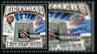 Big Tymers - Get Your Roll On (Clean Radio Edit)