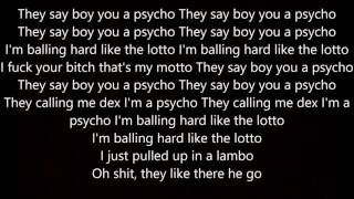 Famous Dex - Psycho Official Lyrics