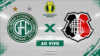 🔴 GUARANI X SANTA CRUZ | 02/05/26 - CAMPEONATO BRASILEIRO SÉRIE C 2026 - [AO VIVO]