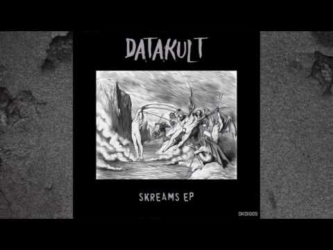 1 Datakult - Skreams (Original Mix)