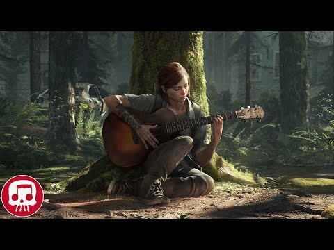 THE LAST OF US 2 SONG by JT Music & JR Wyatt - "Dear Ellie (Take Care, Take Heed)"