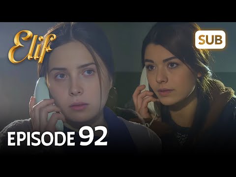 Elif 92. Bölüm | Elif Episode 92 (HD) English Subtitle