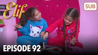 Elif Episode 92  English Subtitle