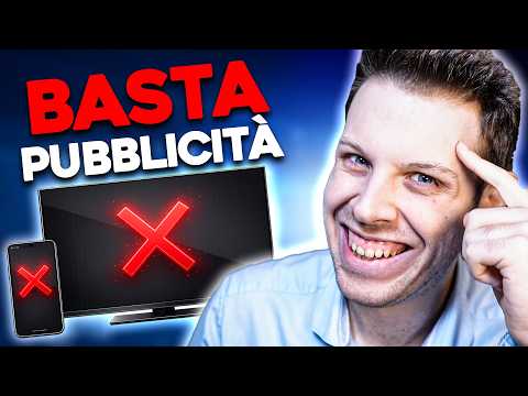 Ho eliminato TUTTA la pubblicità su OGNI dispositivo. (GRATIS)