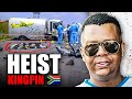 How South Africa S Most Biggest HEIST BOSS Met His END