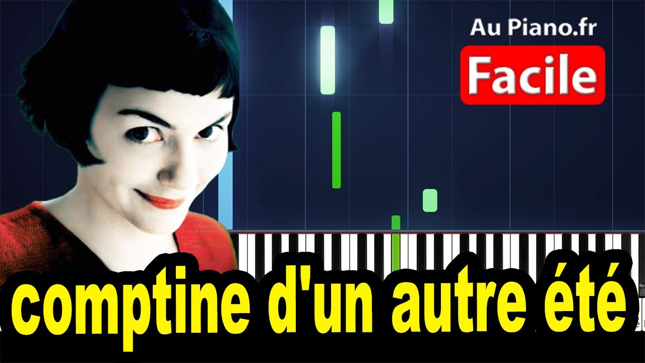 Yann Tiersen Comptine d'un autre été - Piano Tuto FACILE (AuPiano.fr