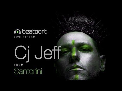 CJ Jeff DJ set - Live from Santorini Island, Greece | @beatport Live