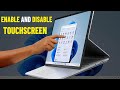 How to Enable and Disable Touch Screen in Windows 11 / 10 | Turn On & Off touchscreen 💻✅