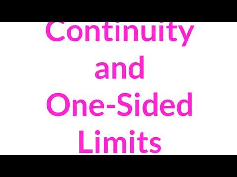 Calc 1.4 - Continuity and One Sided Limits