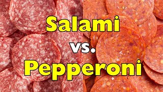 Salami vs. Pepperoni: What’s the Real Difference