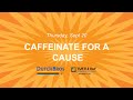 Caffeinate for a Cause 2018 - Dutch Bros & Turtle Bay - Redding, CA