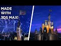 Disney Intro Made With 3DS Max 2020