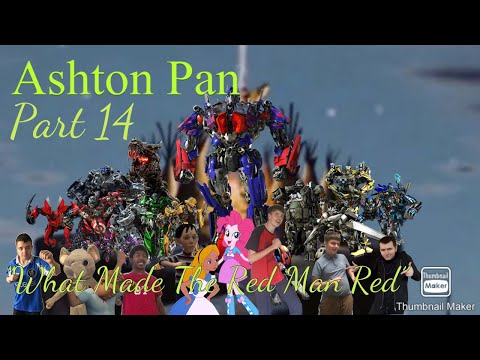“Ashton Pan” Part 14 - “What Made The Red Man Red”