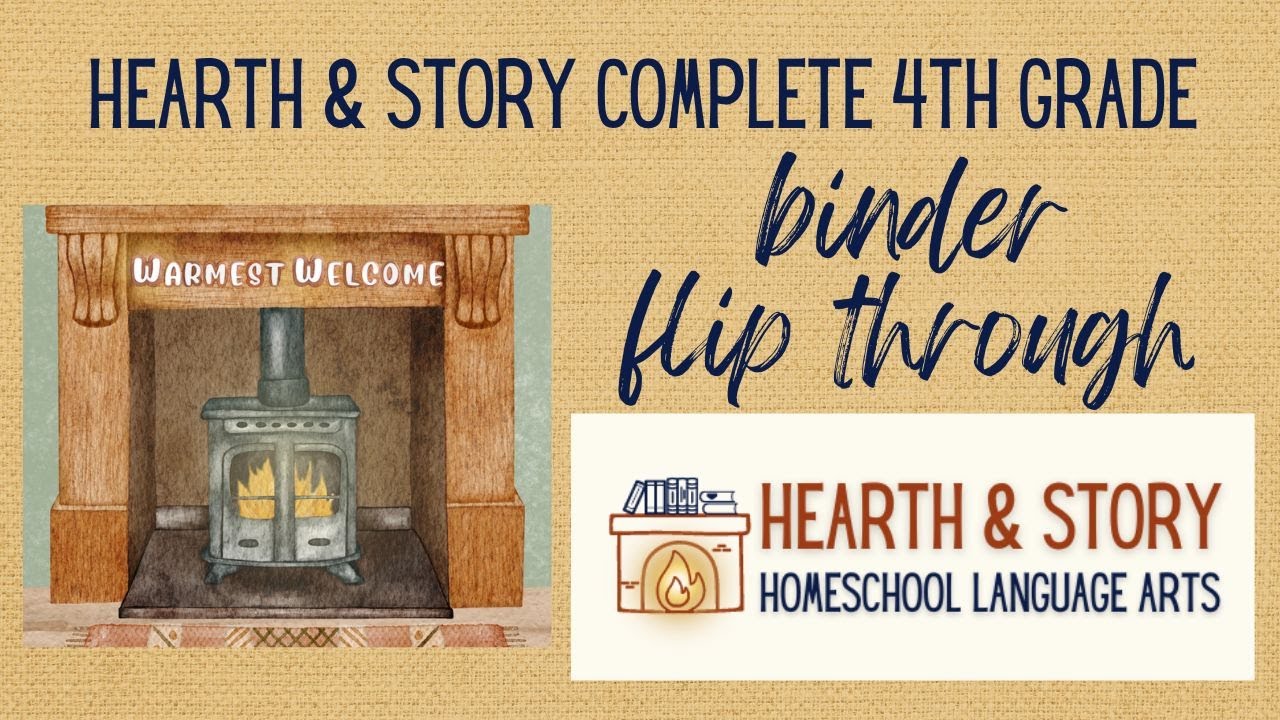 Hearth & Story Complete 4th Grade Binder Set Up | Secular Homeschool English Language Arts