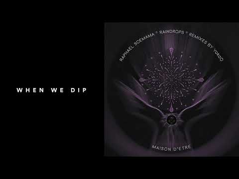 Premiere: Raphael Scemama - Raindrop (YokoO's E Morning Dub) [Maison D’Etre]
